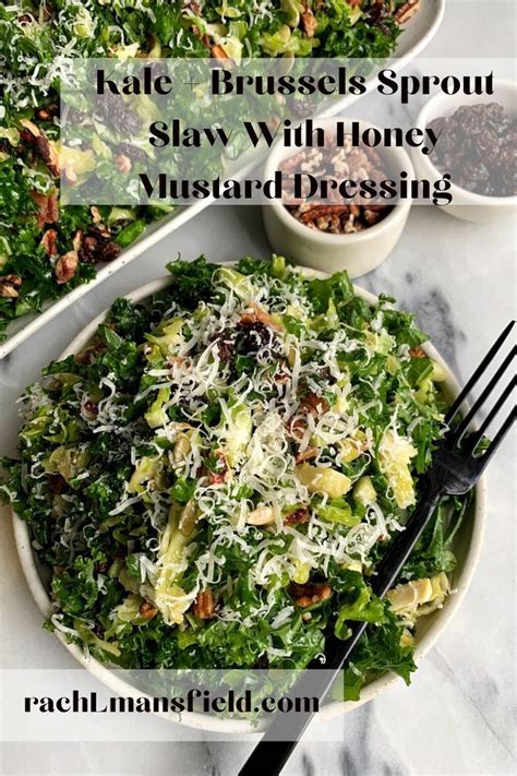 Kale Brussels Sprout Slaw With Honey Mustard Dressing