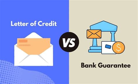 Letter Of Credit Vs Bank Guarantee What S The Difference With Table