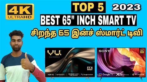 Top 5 Best 65 Inch Smart Tv In India 2023 Best 65 Inch 4k Ultra Hd