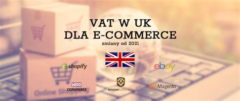 Vat W Uk Dla Biznes W Ecommerce W Tym Amazon Ebay Shopify