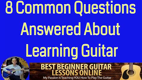 How To Play Guitar Q And A Adult Guitar Lessons Youtube