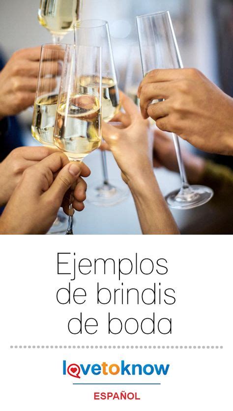 Ejemplos De Brindis De Boda Brindis De Boda Brindis Y Boda