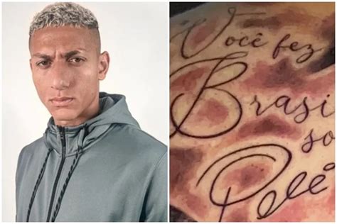 Richarlison Faz Tatuagem Em Homenagem A Pel Obrigado Rei Rea Vip