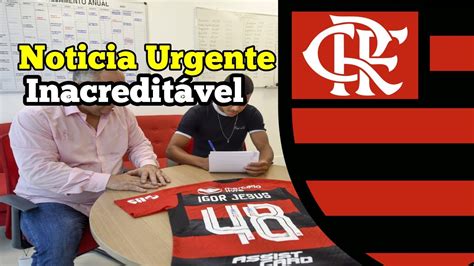 E Agora Igor Jesus E Werton Renovam Contrato O Flamengo Youtube