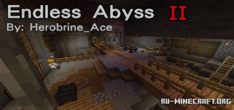 Скачать Endless Abyss Ii для Minecraft Pe