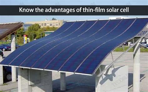 Learn What Thin Film Solar Cell Is And When They Are Used Tycorun Batteries