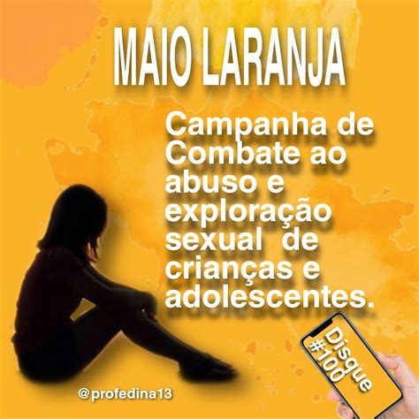 Pin em Maio laranja Faça Bonito