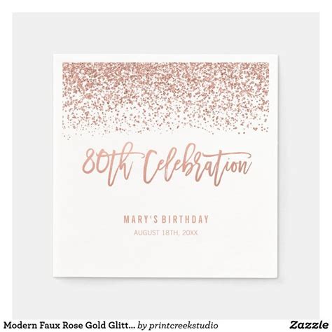 Modern Faux Rose Gold Glitter Th Birthday Napkins Zazzle Birthday