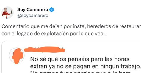 Revuelo En Redes Por Lo Que Dice Sobre Pagar Las Horas Extras A Los