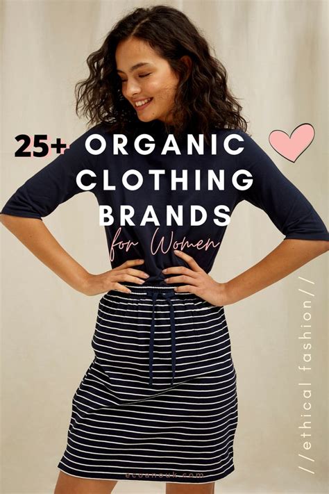 27 Epic Organic Clothing Brands For Women Organic Clothing Brands