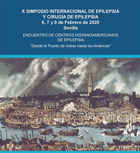 X Simposio Internacional De Epilepsia Y Cirug A De Epilepsia Sociedad