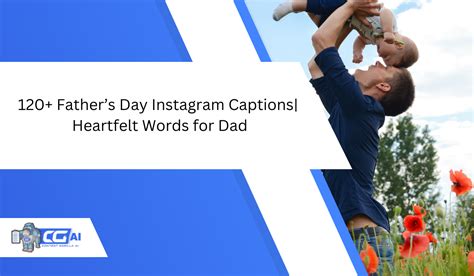 120 Fathers Day Instagram Captions Heartfelt Words For Dad