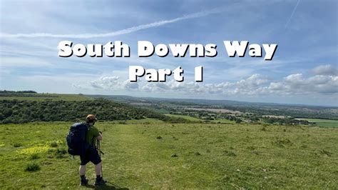 South Downs Way Part Wild Camping And Hiking Miles Youtube