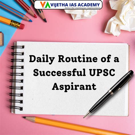 Daily Routine Of A Successful Upsc Aspirant Vijetha Ias Academy