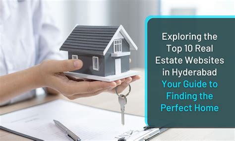 A Comprehensive Guide To The Top Real Estate Websites In Hyderabad