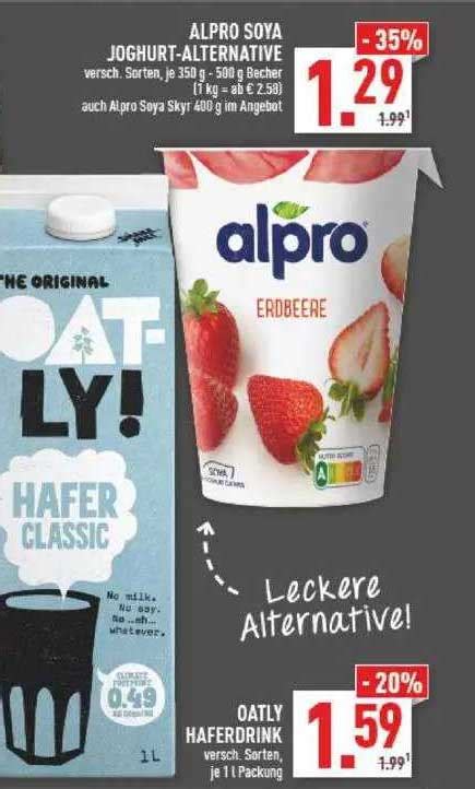 Alpro Soya Joghurt Alternative Oder Oatly Haferdrink Angebot Bei Marktkauf