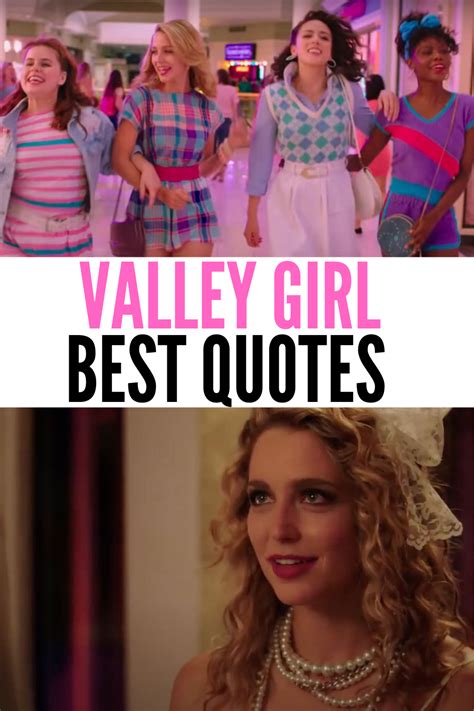 Totally Awesome Valley Girl Quotes From The 2020 Remake Funny Girl