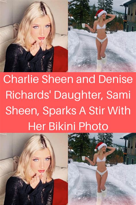 Charlie Sheen And Denise Richards Daughter Sami Sheen Sparks A Stir With Her Bikini Photo Artofit