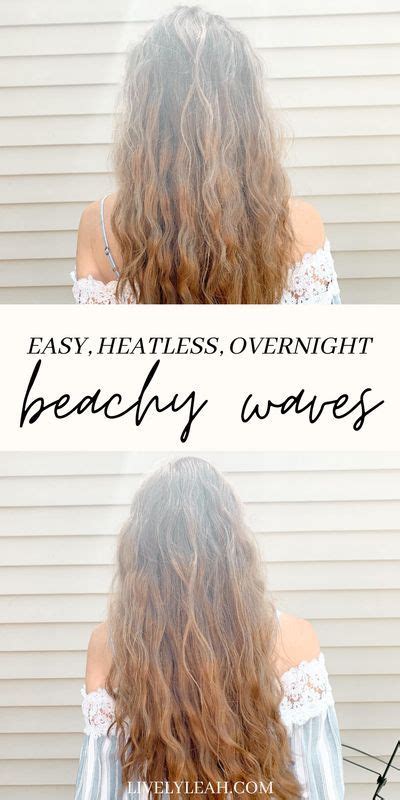 How To Get Beach Waves Overnight