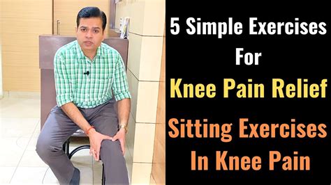 5 Sitting Exercises For Knee Pain How To Sit In Knee Pain Easy