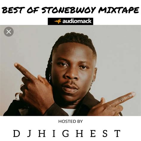 Stonebwoy Mixtape 2024 Mp3 Download - Eadith Kynthia