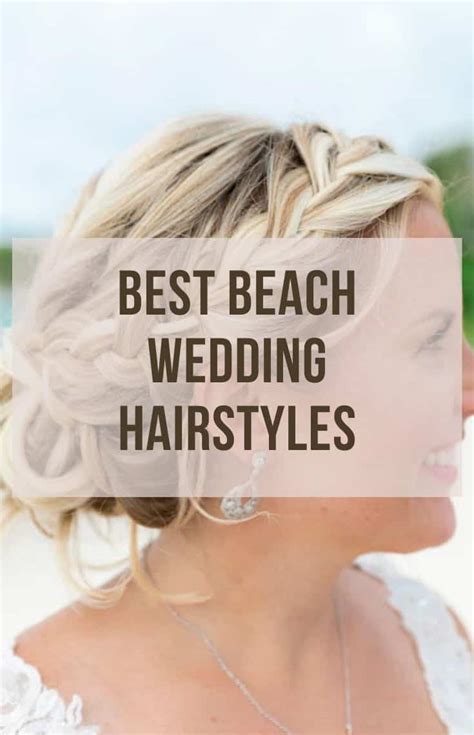 40 Trendsetting Beach Wedding Hairstyles