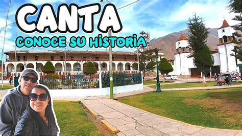 La Fascinante Historia De Canta Un Tesoro En La Sierra De Lima