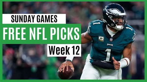 Nfl Week 12 Best Bets Sunday Nfl Picks Nfl Free Picks Today Youtube