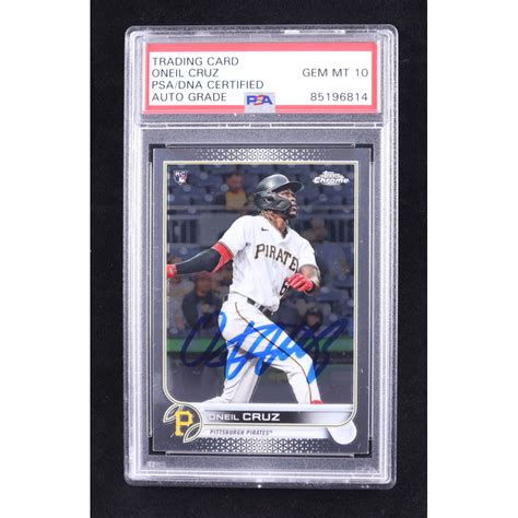 Oneil Cruz Signed 2022 Topps Chrome 128 RC PSA Auto 10 Pristine