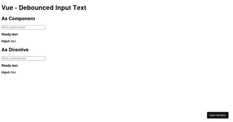 Vue Debounced Input Codesandbox