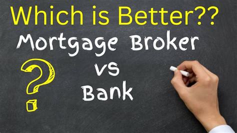 Mortgage Broker Vs Bank Which Is Better Youtube