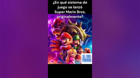 Y Tú ¿que Tanto Sabes De Super Mario Bros No15 Youtube