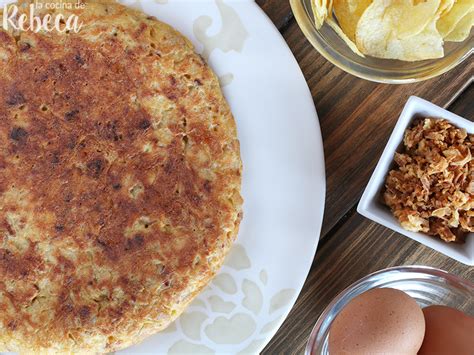 La Cocina De Rebeca Tortilla De Patatas Chips