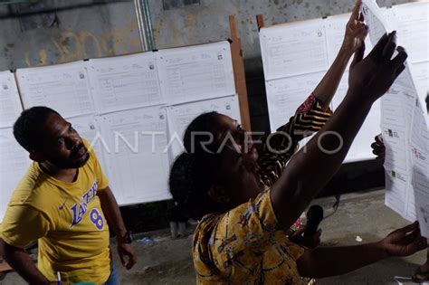 Perhitungan Suara Pemilu Di Papua Antara Foto