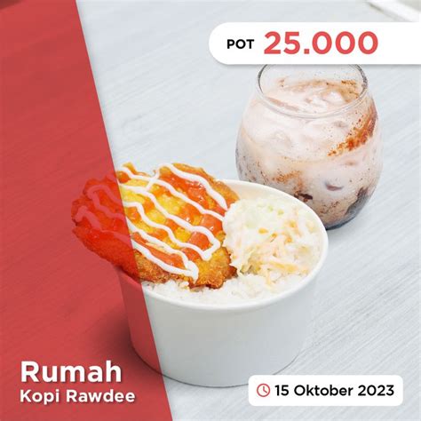 KUPON Dari PergiKuliner Promo Dan Diskon Di Rumah Kopi Rawdee