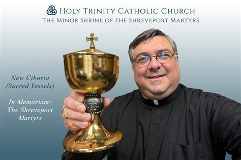 Holy Trinity Is Honored To Holy Trinity Catholic Church