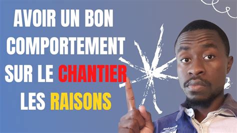 Pourquoi Vous Devez Bien Vous Comporter Sur Les Chantiers Conseil Btp