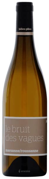 Julien Pilon Le Bruit Des Vagues Marsanne Roussanne Vivino