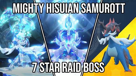 Mighty Hisuian Samurott 2 Tera Raid Battle Event 7 Star Boss