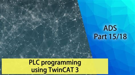 Plc Programming Using Twincat Ads Part Youtube