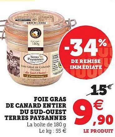 Promo Foie Gras De Canard Entier Du Sud Ouest Terres Paysannes Chez