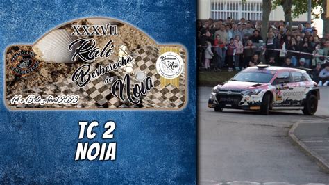 37º Rallye Berberecho de Noia 2023 Emisión en directo TC2 Noia