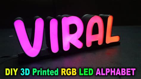 Diy D Printed Rgb Led Alphabet Letters Sign Board Youtube