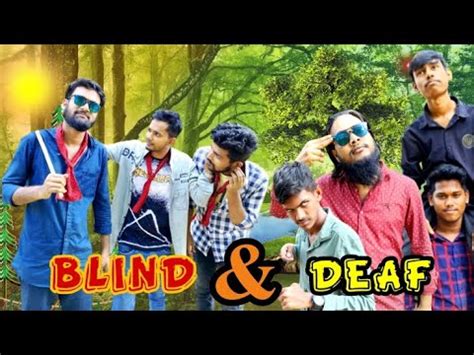 Blind Deaf কন বযর Bangla new funny video its shamim