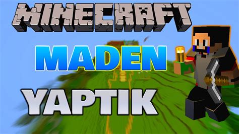 Minecraft Survival B L M Madene Girdik Youtube