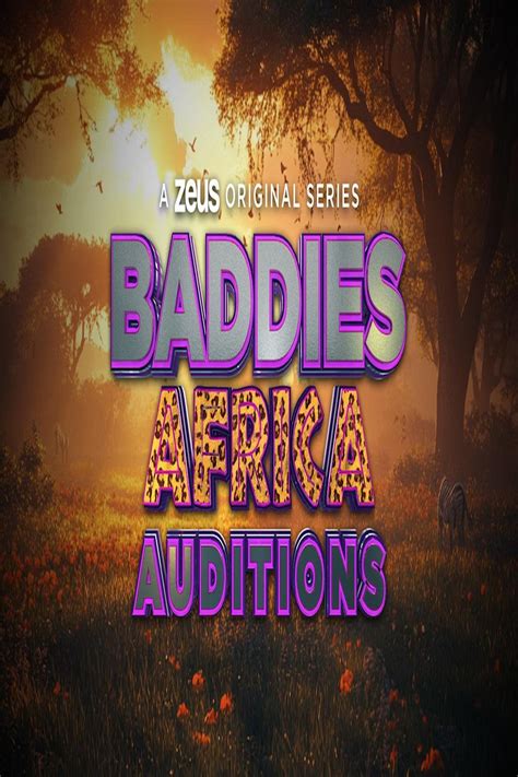 Baddies Africa Auditions (TV Series 2025-2025) - Posters — The Movie