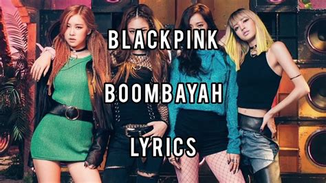 Blackpink Boombayah Lyrics Youtube