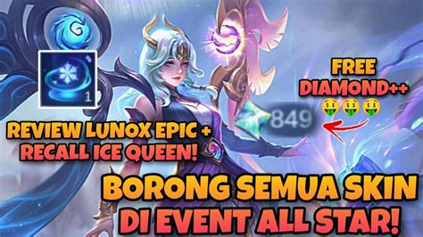 SKIN EPIC GRATIS BORONG SEMUA RECALL DI EVENT ALL STAR I EVENT ALL