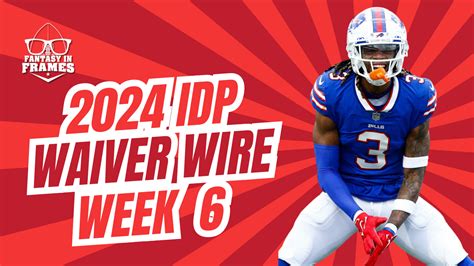 Idp Waiver Wire Week Fantasy In Frames