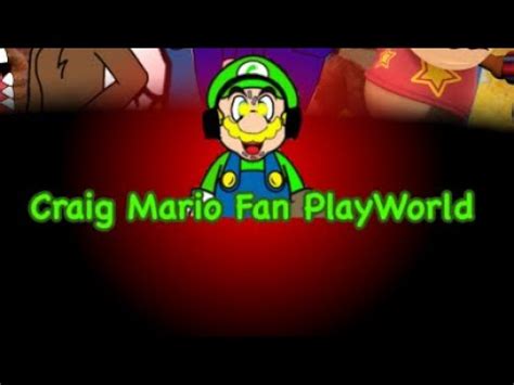 New Craig Mario Fan Playworld Poster Youtube